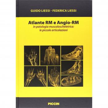 Atlante RM e angio RM in patologia muscoloscheletrica: le piccole articolazioni