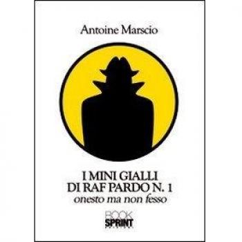 I mini gialli di Raf Pardo: 1