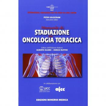 Manuale di stadiazione in oncologia toracica