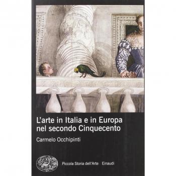 L'arte in Italia e in Europa nel secondo Cinquecento