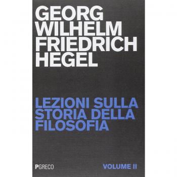 Lezioni sulla storia della filosofia (Vol. 2)