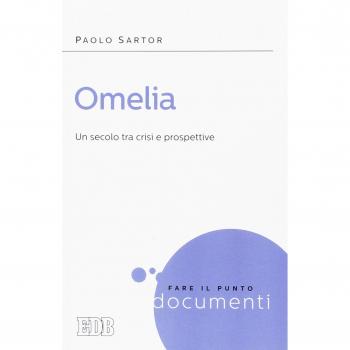 Omelia. Un secolo tra crisi e prospettive