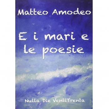 E i mari e le poesie