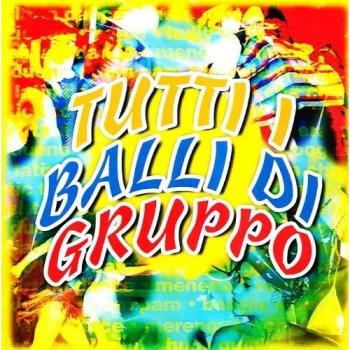 Tutti I Balli Di Gruppo