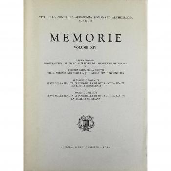 Domus aurea. Il piano superiore del quartiere orientale-Villa Adriana nei suoi limiti e nella funzionalità-Gli edifici sepolcrali-La basilica cristiana