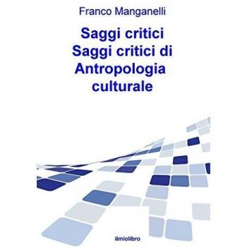 Saggi critici di antropologia culturale