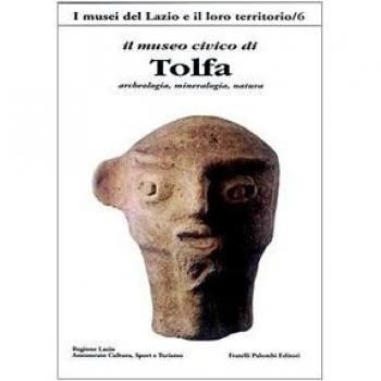 Il Museo civico di Tolfa