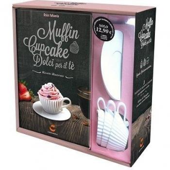 Dolci mania. Muffin, cupcake e dolci per il tè. Con gadget
