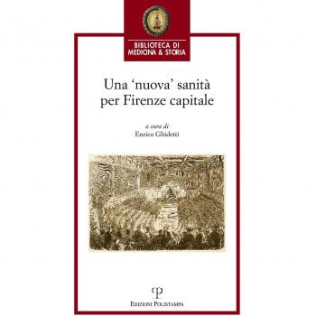 Una 'nuova' sanità per Firenze capitale