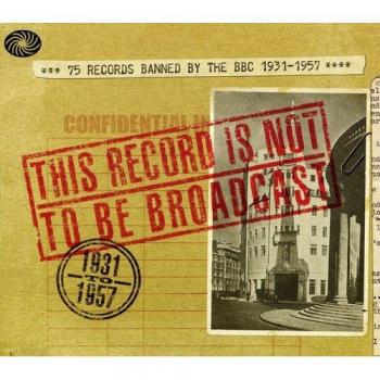 This Record Is Not To Broadcast