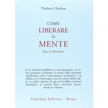 Come liberare la mente. Tara la liberatrice