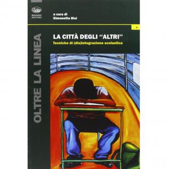 La città degli «altri». Tecniche di (dis)egualianza scolastica