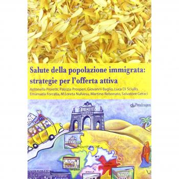 Salute della popolazione immigrata: strategie per l'offerta attiva