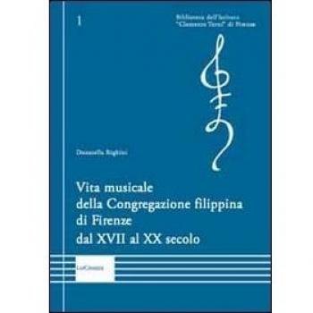 Vita musicale della Congregazione filippina di Firenze dal XVII al XX secolo