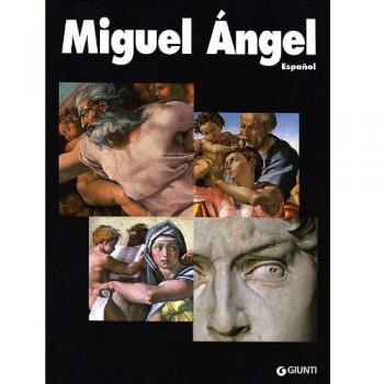 Miguel Angel. Ediz. spagnola