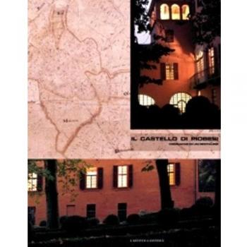 Il Castello di Piobesi. Cronache di un restauro