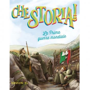 La prima guerra mondiale. Ediz. a colori
