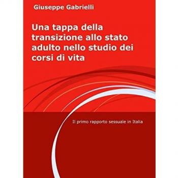 Una tappa della transizione allo stato adulto nello studio dei corsi di vita