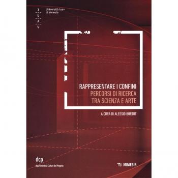 Rappresentare i confini. Percorsi di ricerca tra scienza e arte