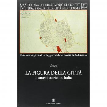 La figura della città. I catasti storici in Italia