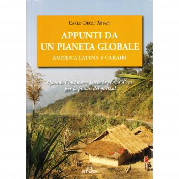 Appunti da un pianeta globale. America latina e Caraibi