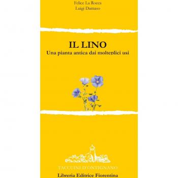 Il lino. Una pianta dai molteplici usi