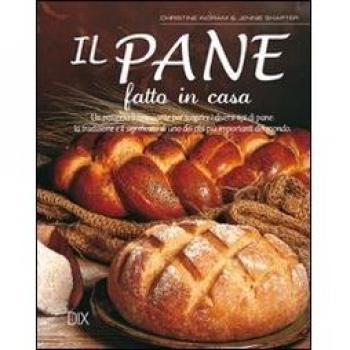 Il pane fatto in casa