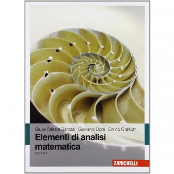 Elementi di analisi matematica (Vol. 1)