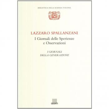 I Giornali delle Sperienze e Osservazioni. I giornali della generazione