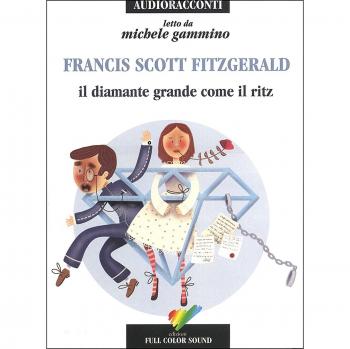 Il diamante grande come il Ritz letto da Gammino Michele. Audiolibro. CD Audio