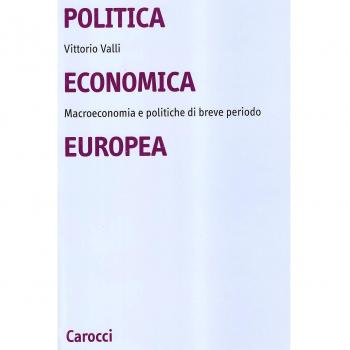 Politica economica europea. Macroeconomie e politiche di breve periodo