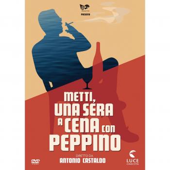 Metti, Una Sera A Cena Con Peppino