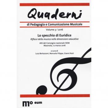 Quaderni di pedagogia e comunicazione musicale (2016) (Vol. 3)
