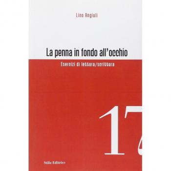 La penna in fondo all'occhio. Esercizi di lettura/scrittura