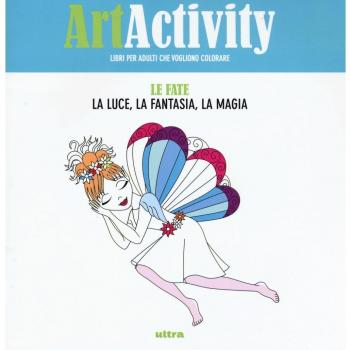 Art activity. Le fate. La luce, la fantasia, la magia