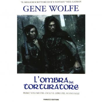 L'ombra del torturatore. Il Libro del Nuovo Sole (Vol. 1)