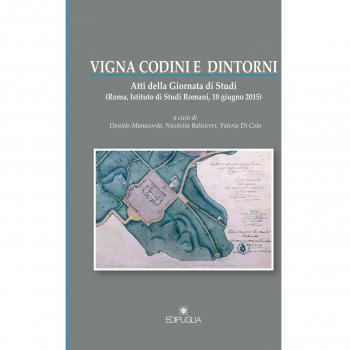 Vigina Codini e dintorni. Atti della Giornata di studi e dintorni (Roma, 10 giugno 2015)