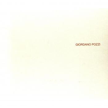 Giordano Pozzi. Catalogo della mostra. Ediz. inglese e tedesca