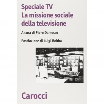 Speciale Tv. La missione sociale della televisione