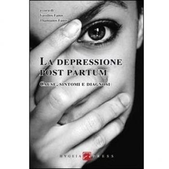 La depressione post partum. Cause, sintomi e diagnosi
