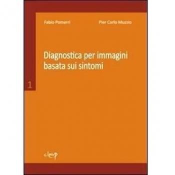 Diagnostica per immagini basata sui sintomi (Vol. 1)