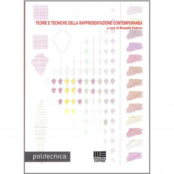 Teorie e tecniche della rappresentazione contemporanea