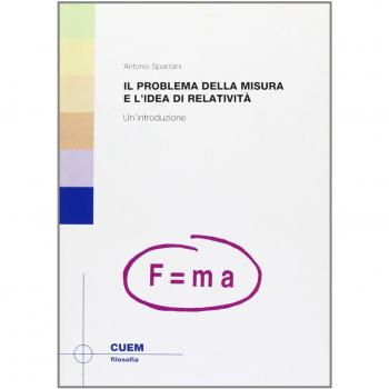 Il problema della misura e il problema della relatività. Un'introduzione