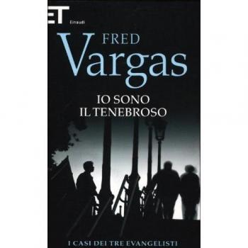 Io sono il tenebroso. I casi dei tre evangelisti