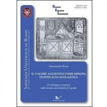 Il valore aggiunto come misura di efficacia scolastica. Un'indagine empirica nella scuola secondaria di primo grado
