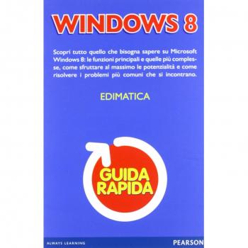 Windows 8. Guida rapida