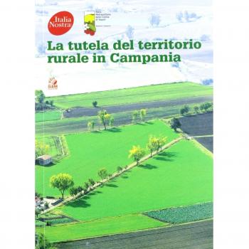 La tutela del territorio rurale in Campania