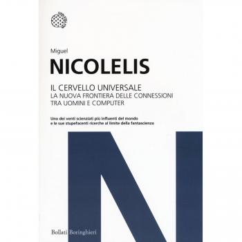 Il cervello universale. La nuova frontiera delle connessioni tra uomini e computer