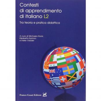 Contesti di apprendimento di italiano L2. Tra teoria e pratica didattica
