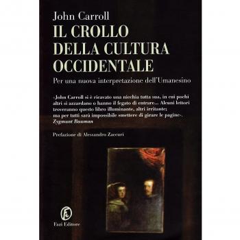 Il crollo della cultura occidentale. Per una nuova interpretazione dell'umanesimo